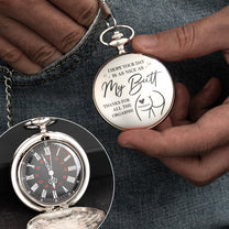 I Hope Your Day Is As Nice As My Bu** - Personalized Pocket Watch