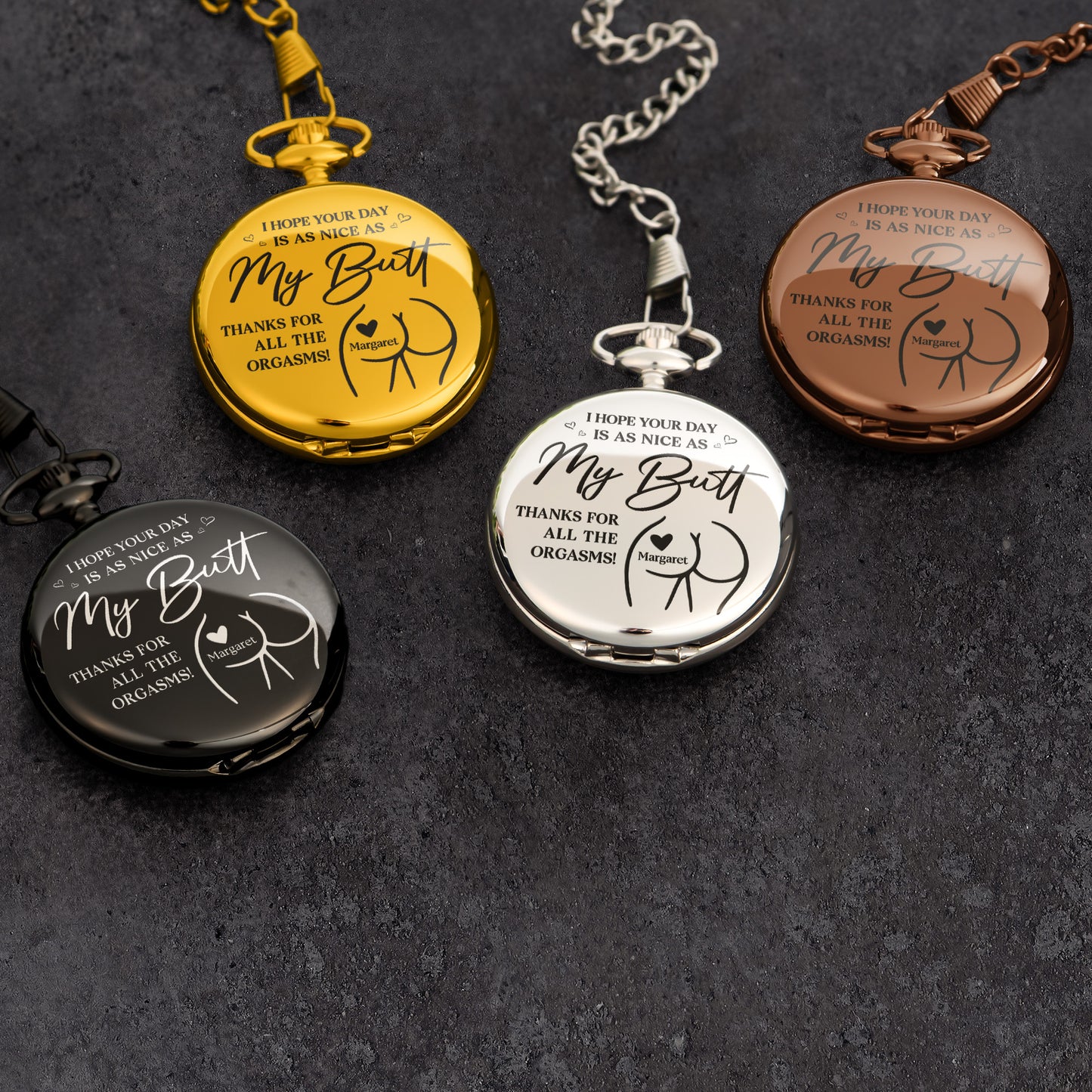 I Hope Your Day Is As Nice As My Bu** - Personalized Pocket Watch