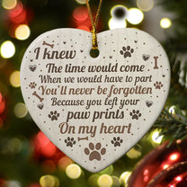 I Knew The Time Would Come - Ceramic Ornament