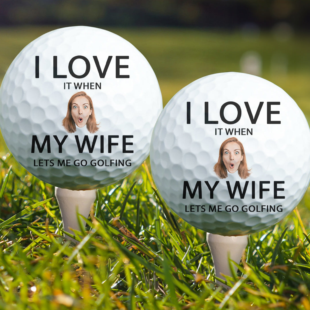 I Love It When My Wife Lets Me Go Golfing - Personalized Photo Golf Ba