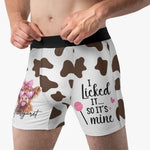 I Licked It So It's Mine - Personalized Men's Boxer Briefs