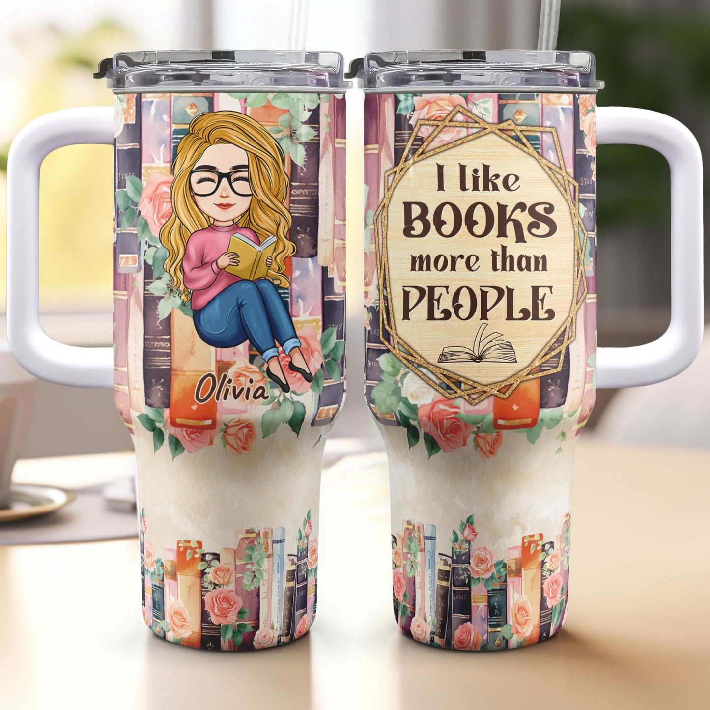 I Like Books More Than People - Personalized 40oz Tumbler With Straw