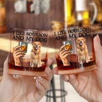 I Like Bourbon And My Dogs And Maybe 3 People - Personalized Photo Whiskey Glass