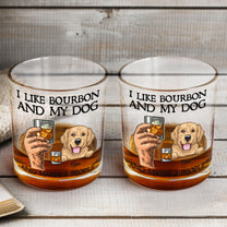 I Like Bourbon, Whiskey And My Dogs And Maybe 3 People - Personalized Whiskey Glass