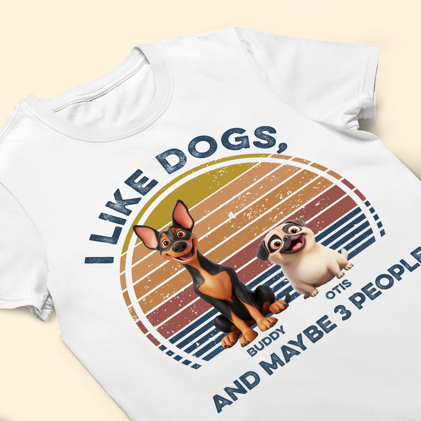 I Like Dogs, & Maybe 3 People - Personalized Shirt