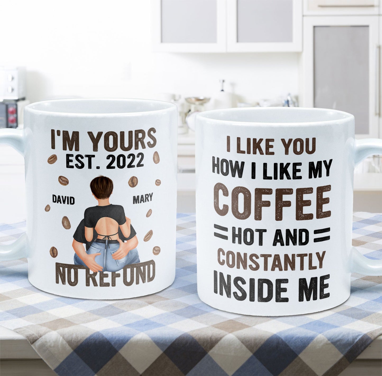 I Like You How I Like My Coffee - Personalized Mug