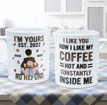I Like You How I Like My Coffee - Personalized Mug