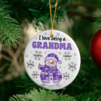 I Love Being A Grandma - Personalized Ceramic Ornament