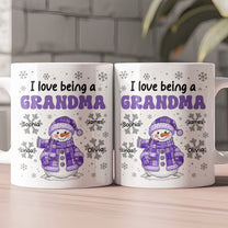 I Love Being A Grandma - Personalized Mug