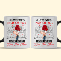 I Love Every Inch Of You - Personalized Color Changing Mug