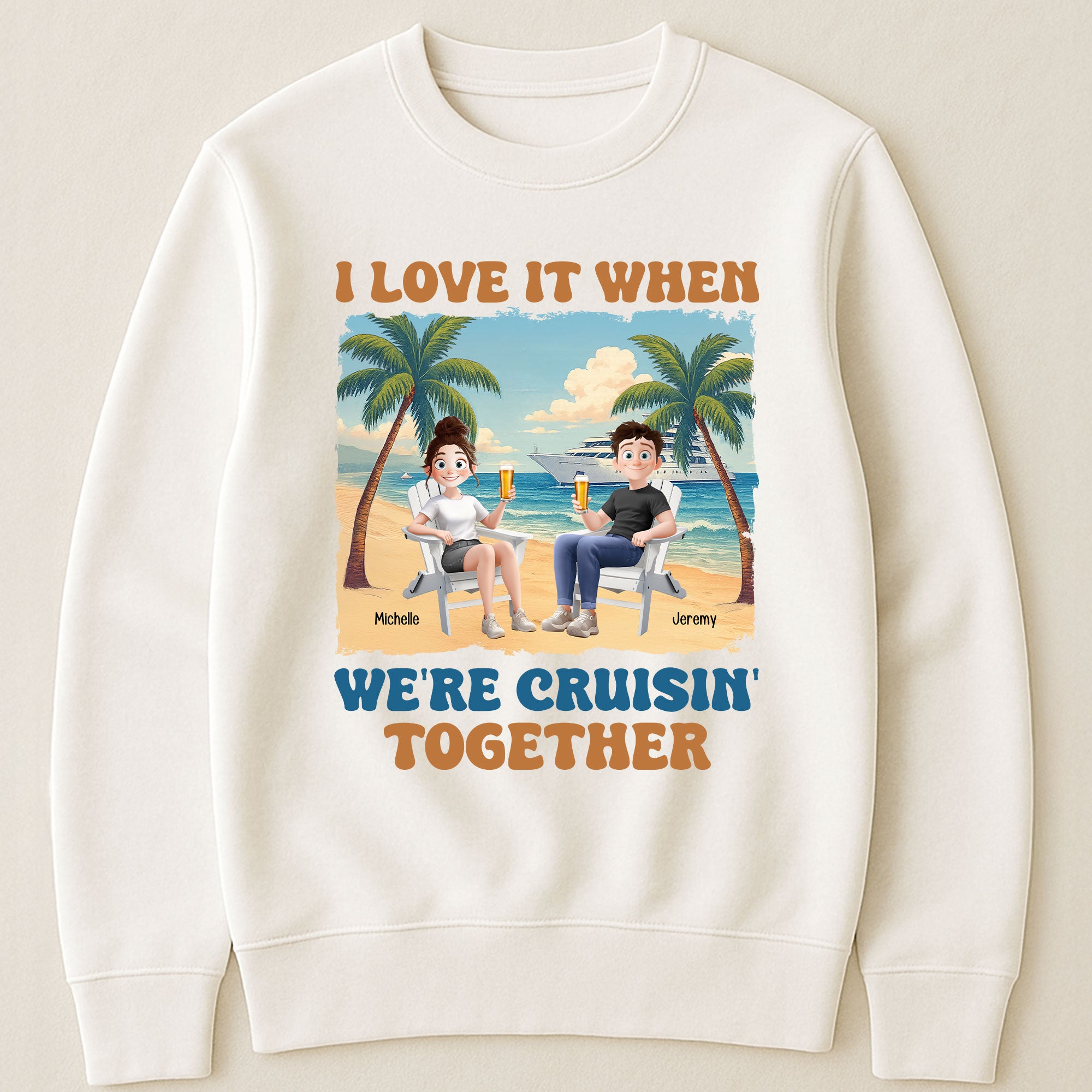 I Love It When We're Cruisin' Together Summer Couple - Personalized Shirt