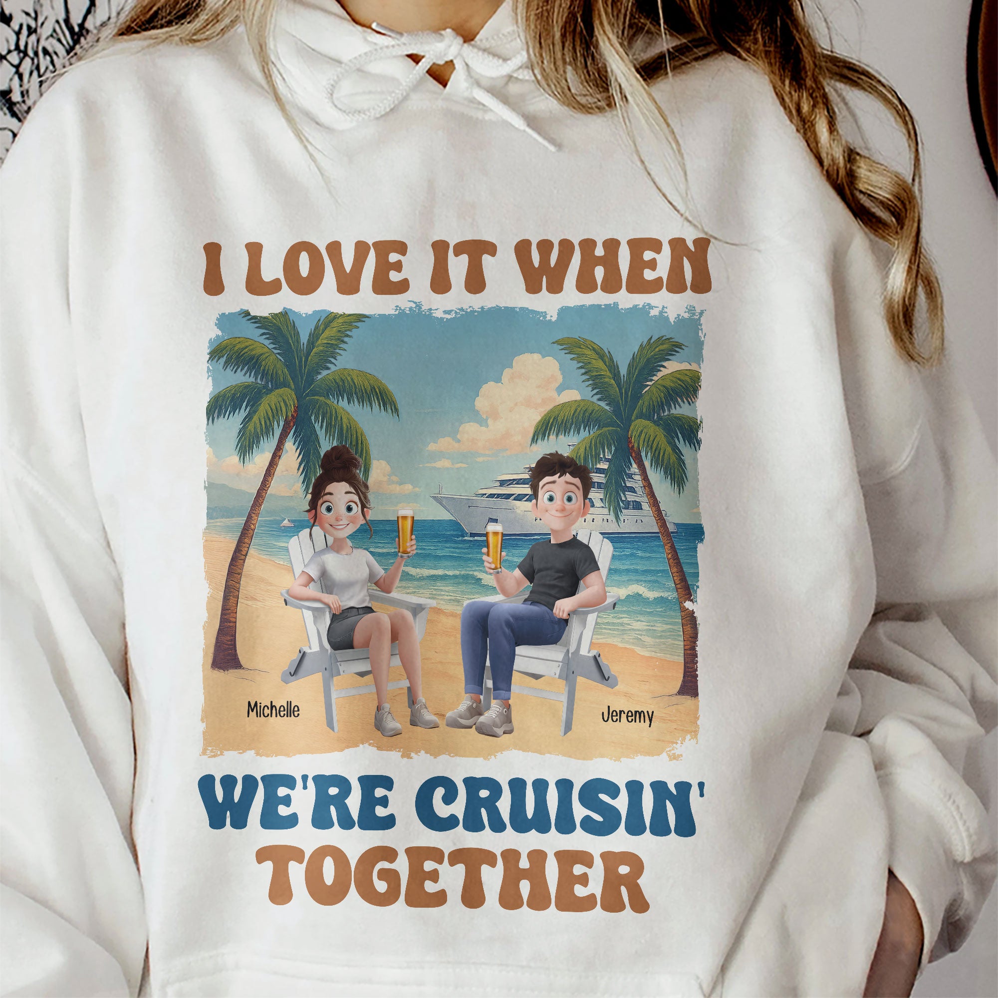 I Love It When We're Cruisin' Together Summer Couple - Personalized Shirt