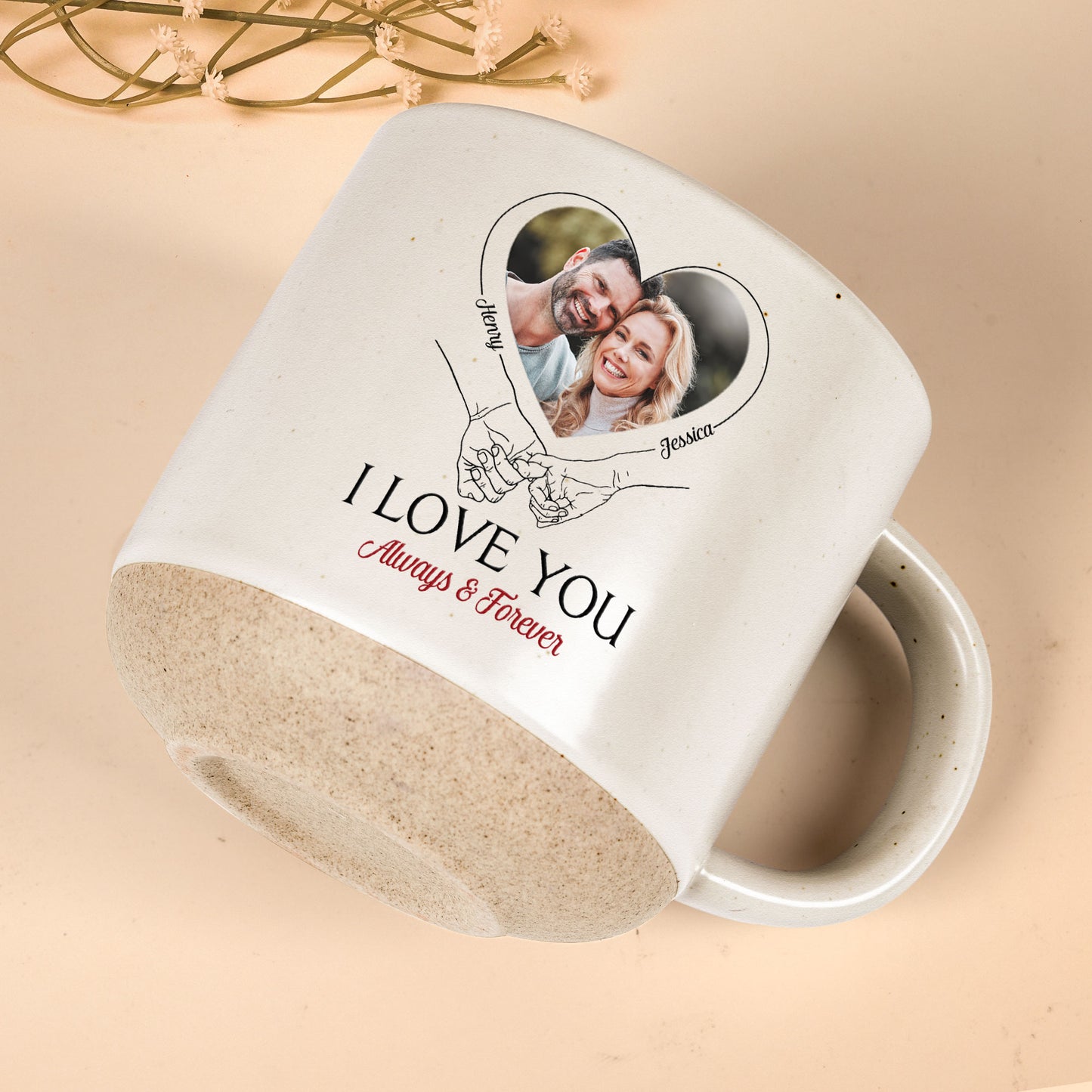 I Love You Always And Forever - Personalized Photo Pottery Mug