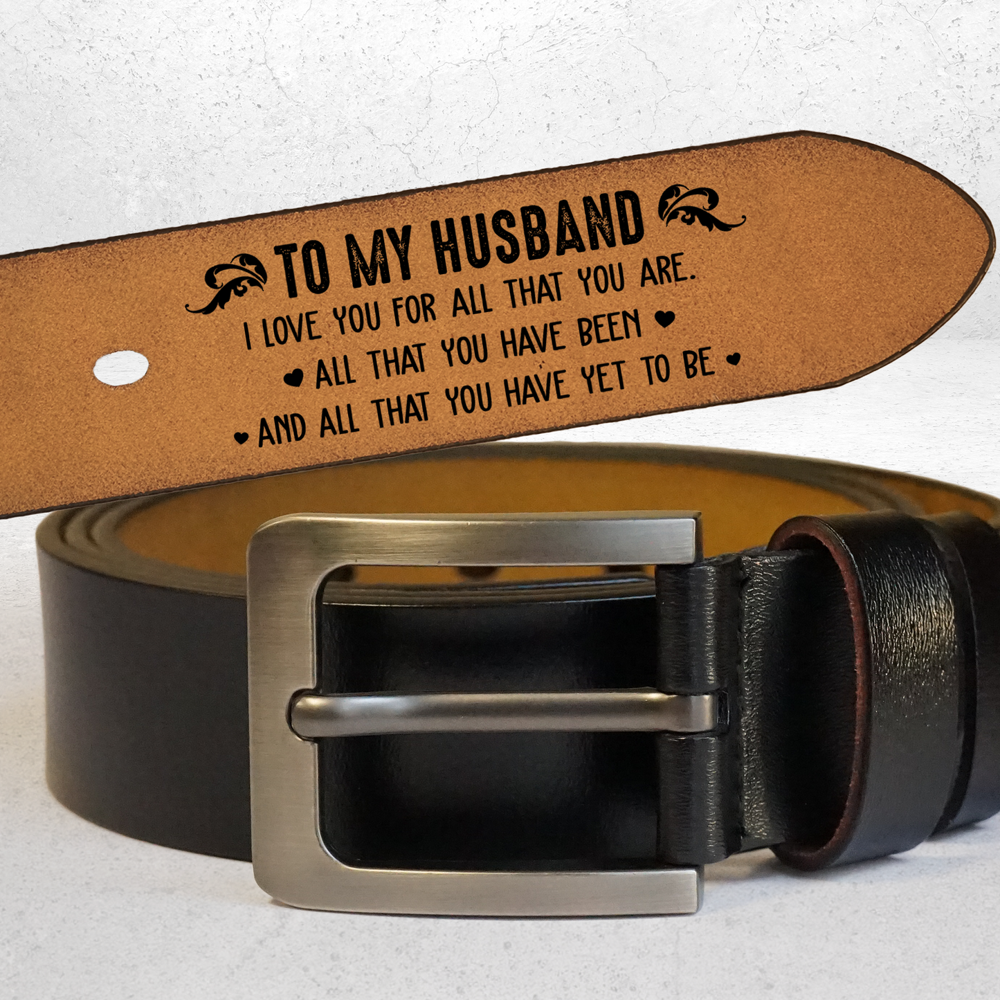 I Love You For All That You Are - Personalized Engraved Leather Belt