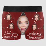 I Love You For Who You Are But That Sure Is A Bonus - Personalized Photo Men's Boxer Briefs