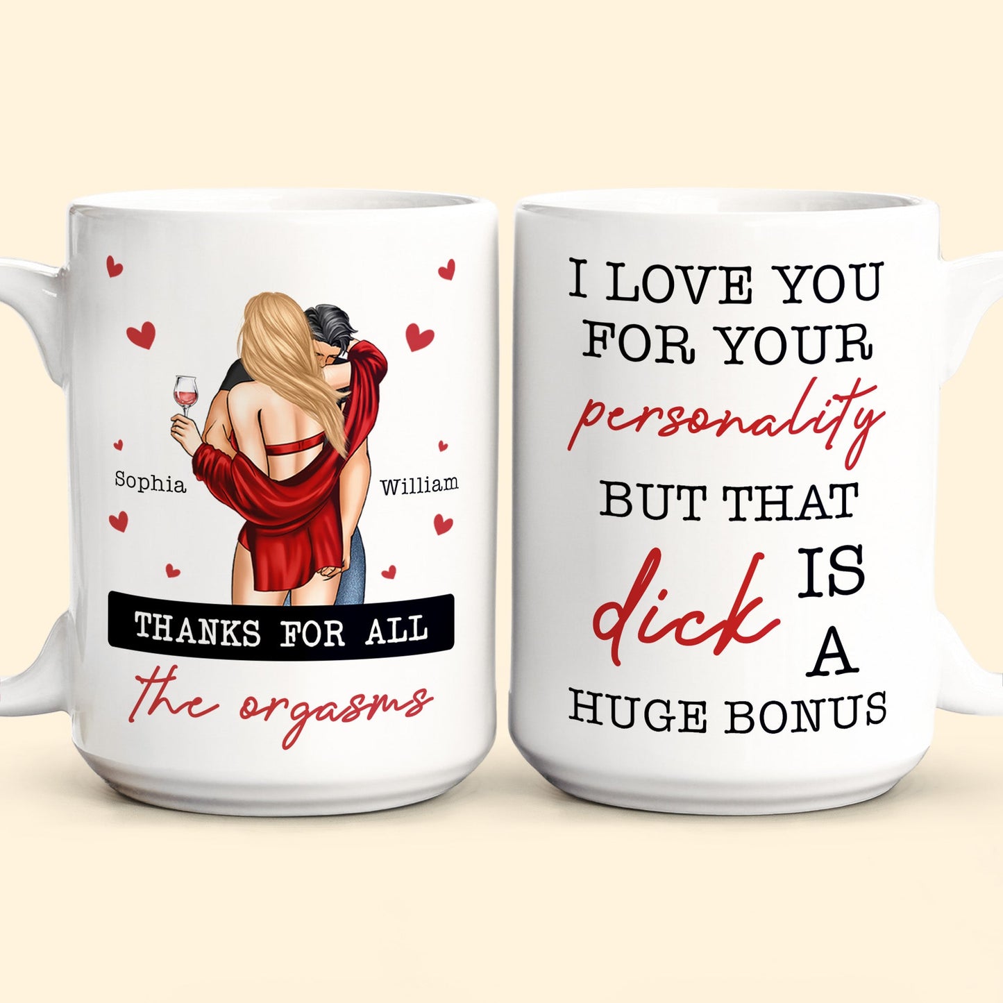 I Love You For Your Personality Anniversary Gift - Personalized Mug