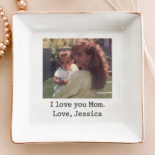 I Love You Mom - Personalized Jewelry Dish