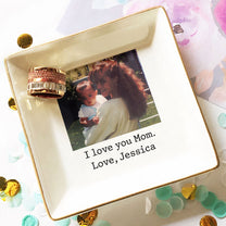 I Love You Mom - Personalized Jewelry Dish