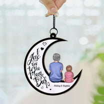 I Love You To The Moon & Back - Personalized Window Hanging Suncatcher Ornament