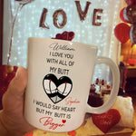 I Love You With All Of My Boobs I Would Say Heart But My Boobs Are Bigger - Personalized Mug