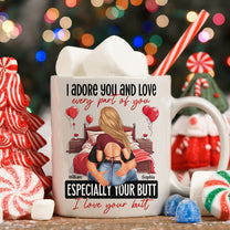 I Love Your Butt - Personalized Mug