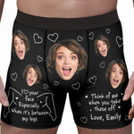 I Love Your Face Especially When It's Between My Legs - For Him - Personalized Men's Boxer Briefs