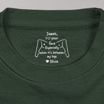 I Love Your Face Especially When It's Between My Legs - Personalized Shirt