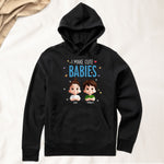 I Make Cute Babies - Personalized Shirt