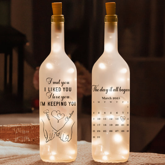 I Met You I Liked You I Love You Couple Anniversary Gift - Personalized Bottle Lamp