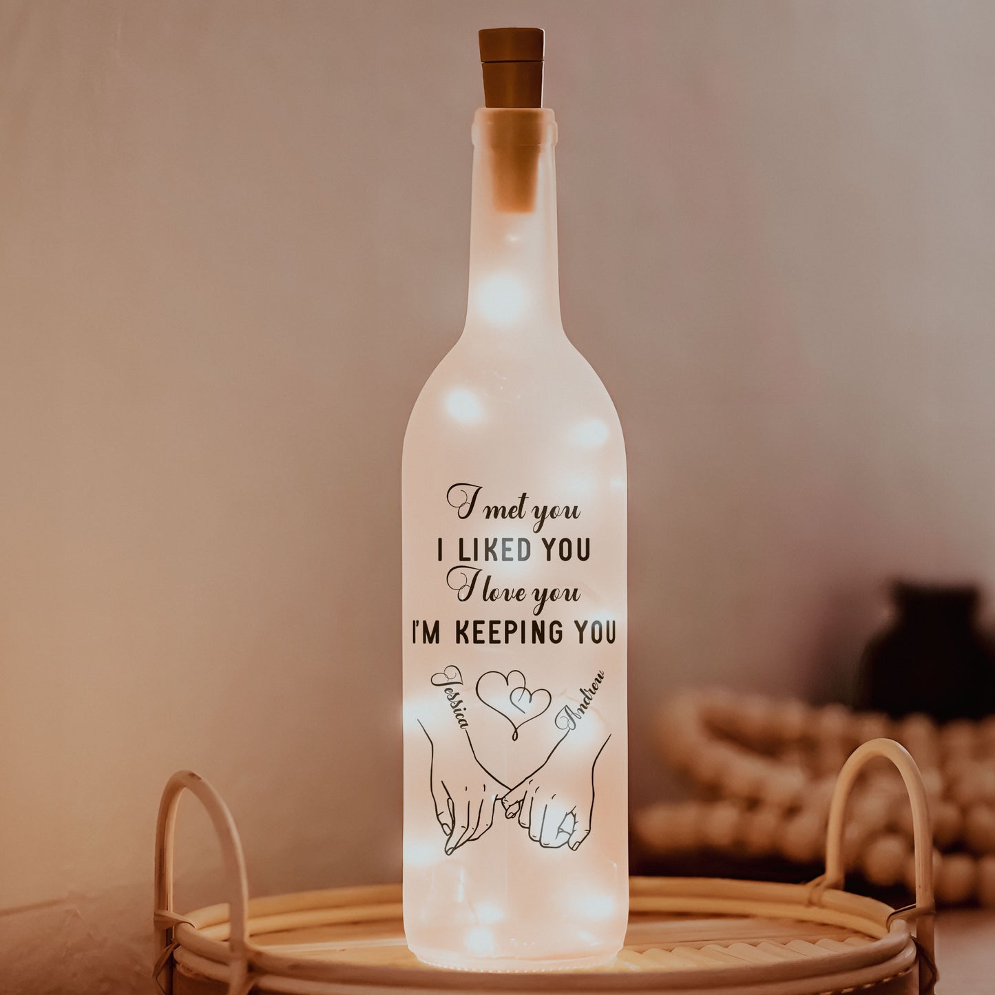 I Met You I Liked You I Love You Couple Anniversary Gift - Personalized Bottle Lamp