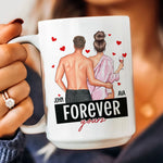 I Met You I Liked You I Loved You Forever Yours - Personalized Mug