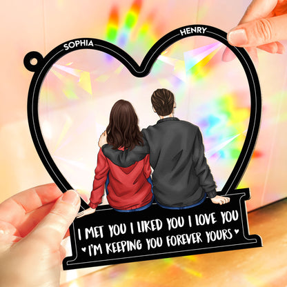 I Met You I Love You - Personalized Rainbow Suncatcher