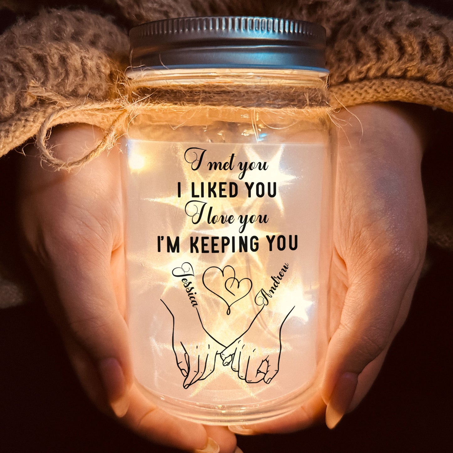 I Met You Liked You Love You Custom Name & Calendar - Personalized Mason Jar Light
