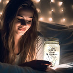 I Met You Liked You Love You Custom Name & Calendar - Personalized Mason Jar Light