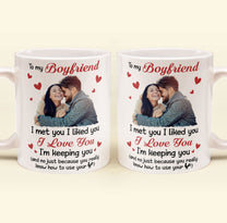 I Met You, I Liked You, I Love You - Personalized Photo Mug