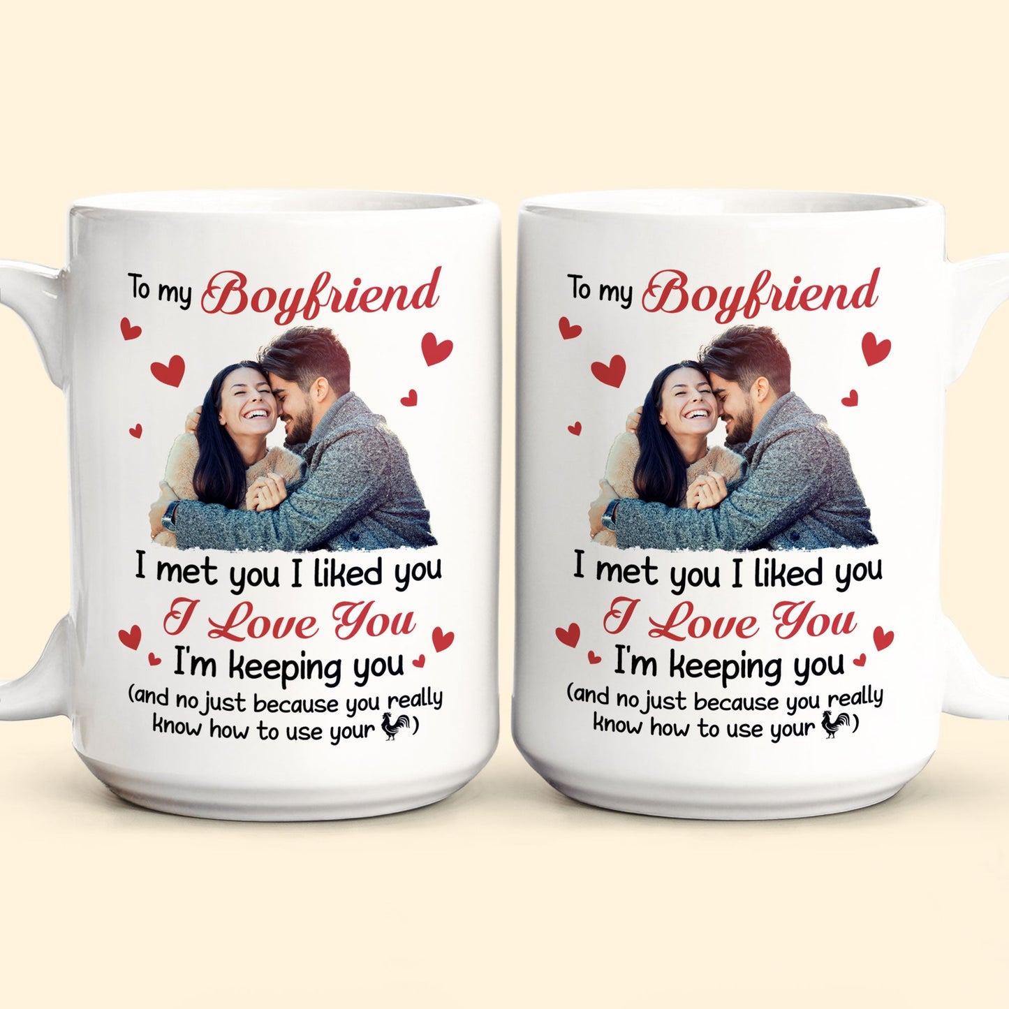 I Met You, I Liked You, I Love You - Personalized Photo Mug