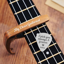 I Pick You Valentine Gift For Boyfriend, Husband - Personalized Guitar Capo With Pick
