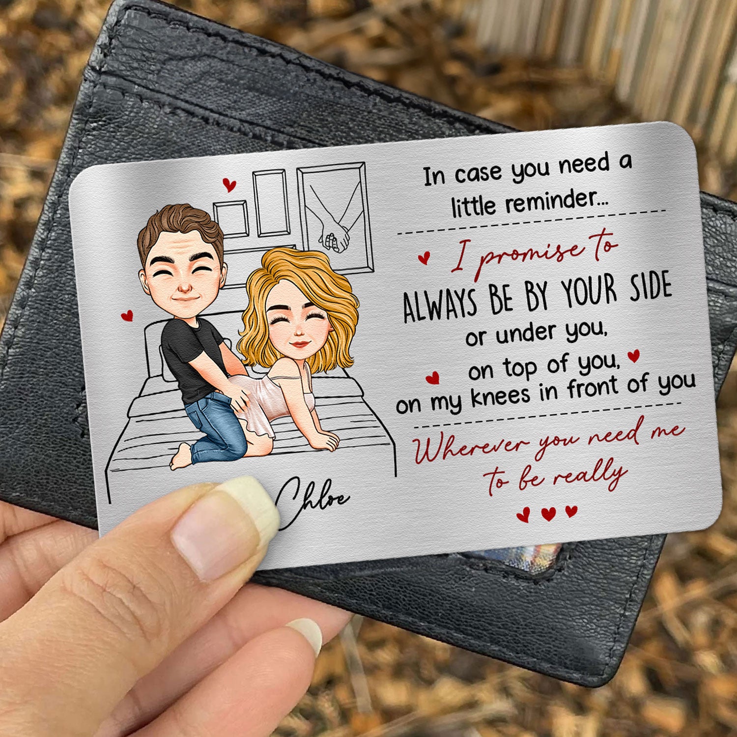 I Promise To Always Be By Your Side Or Under You Or On Top Of You Gift For Him - Personalized Wallet Card