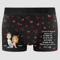 I Promise To Always Be By Your Side Or Under You - Personalized Men's Boxer Briefs
