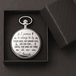 I Promise To Always Be By Your Side - Personalized Pocket Watch