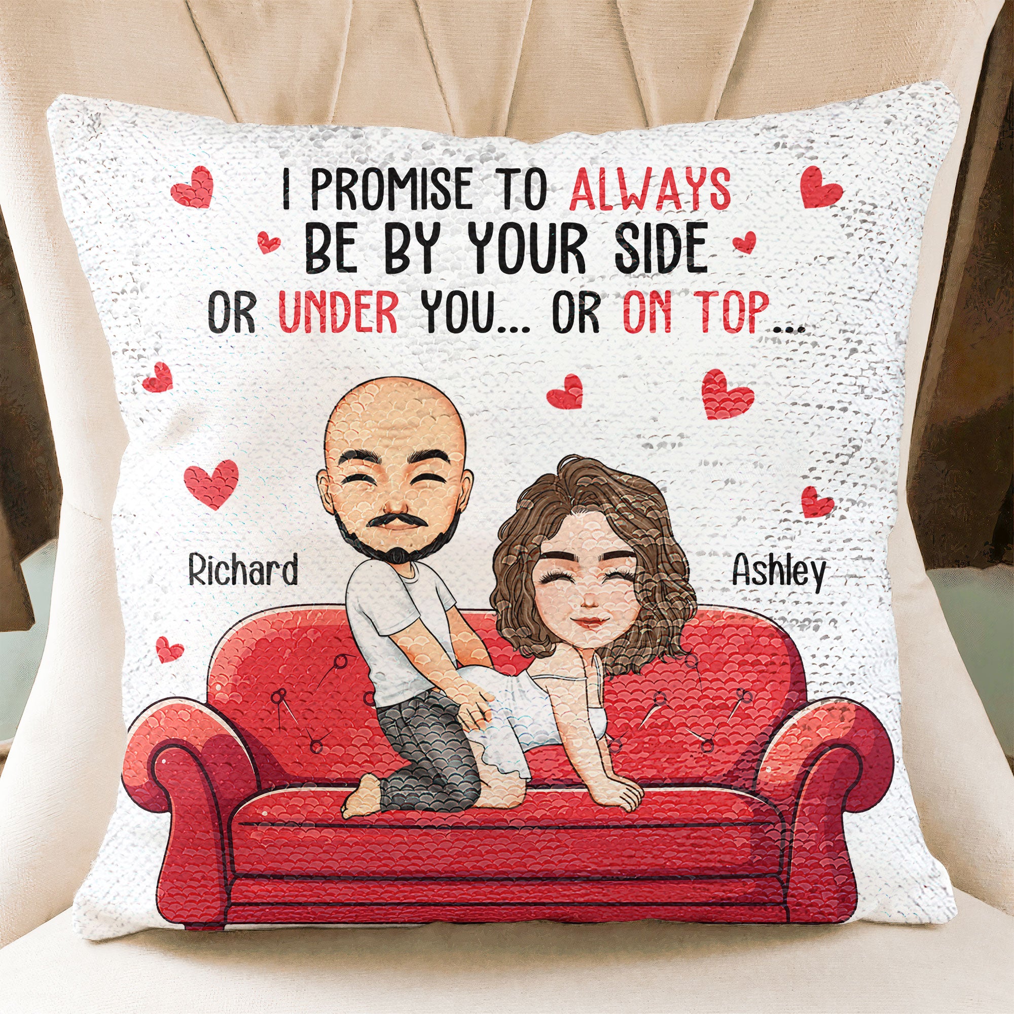 I Promise To Always Be By Your Side - Custom Sequin Pillow