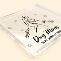 I Reached For A Hand & Found A Paw - Personalized Acrylic Plaque