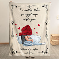 I Really Like Snuggling With You - Personalized Blanket