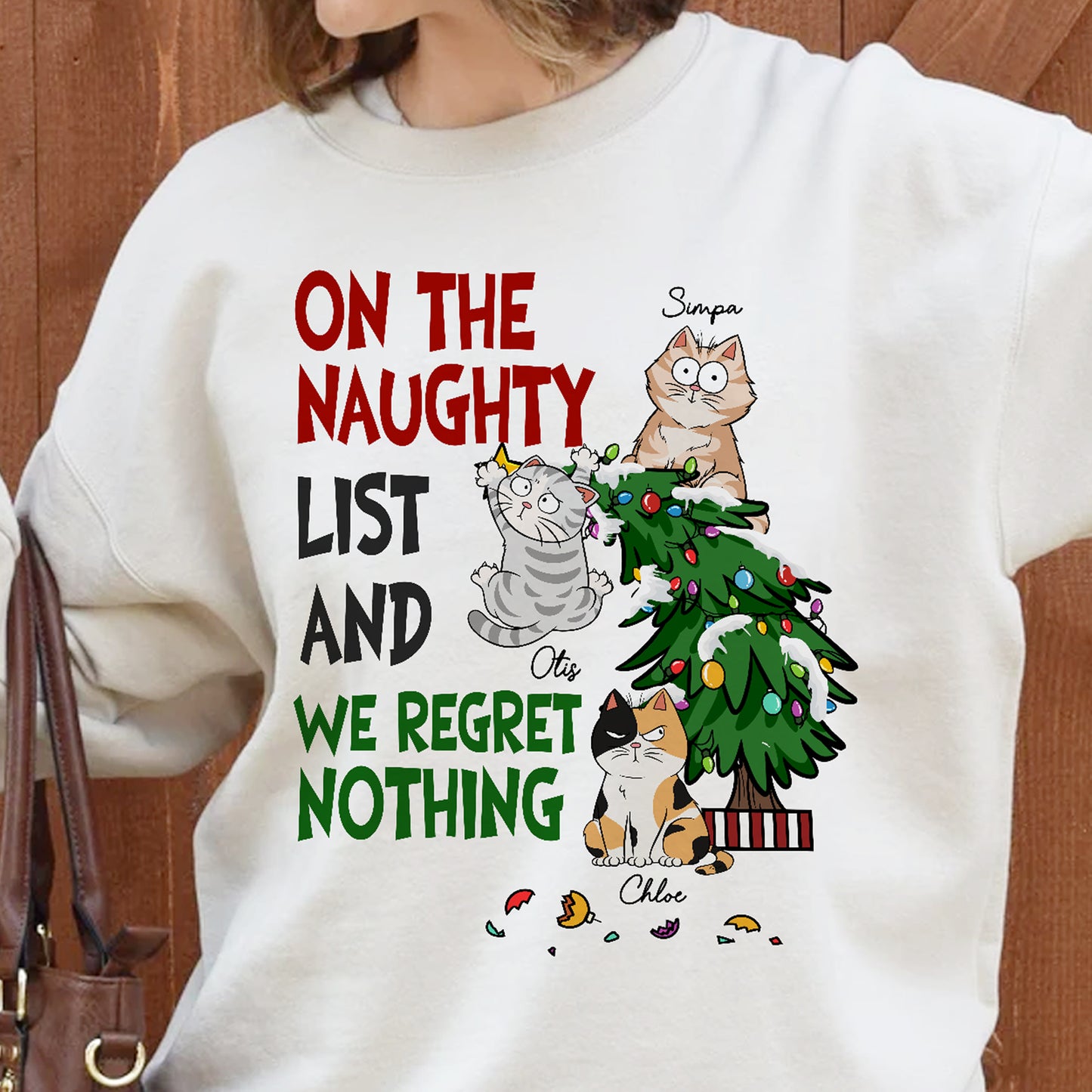 I Regret Nothing On The Naughty List - Personalized Shirt