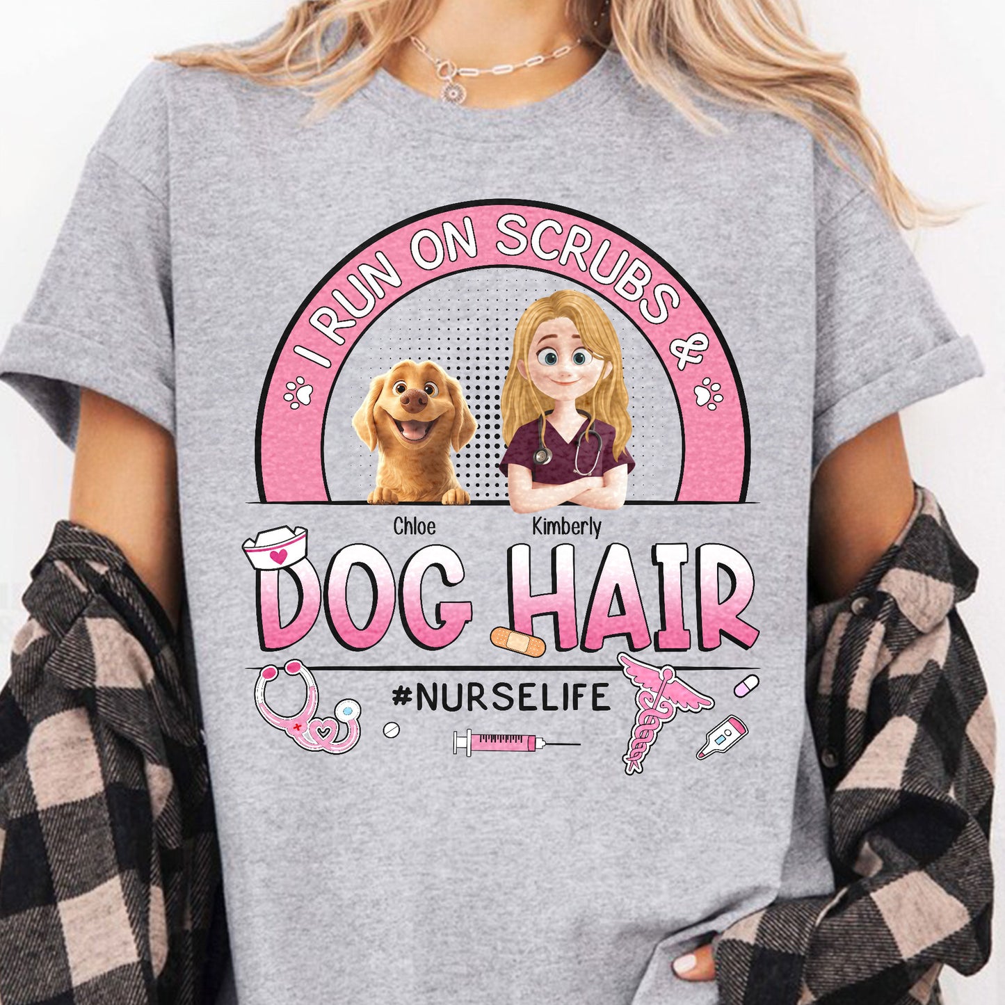 I Run On Scrubs And Dog Hair Nurse Gift - Personalized Shirt