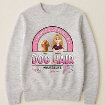 I Run On Scrubs And Dog Hair Nurse Gift - Personalized Shirt