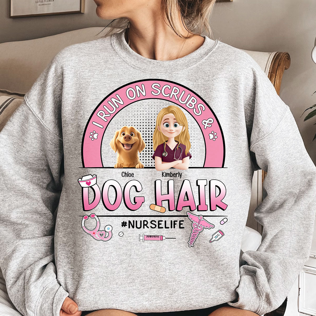 I Run On Scrubs And Dog Hair Nurse Gift - Personalized Shirt