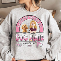 I Run On Scrubs And Dog Hair Nurse Gift - Personalized Shirt