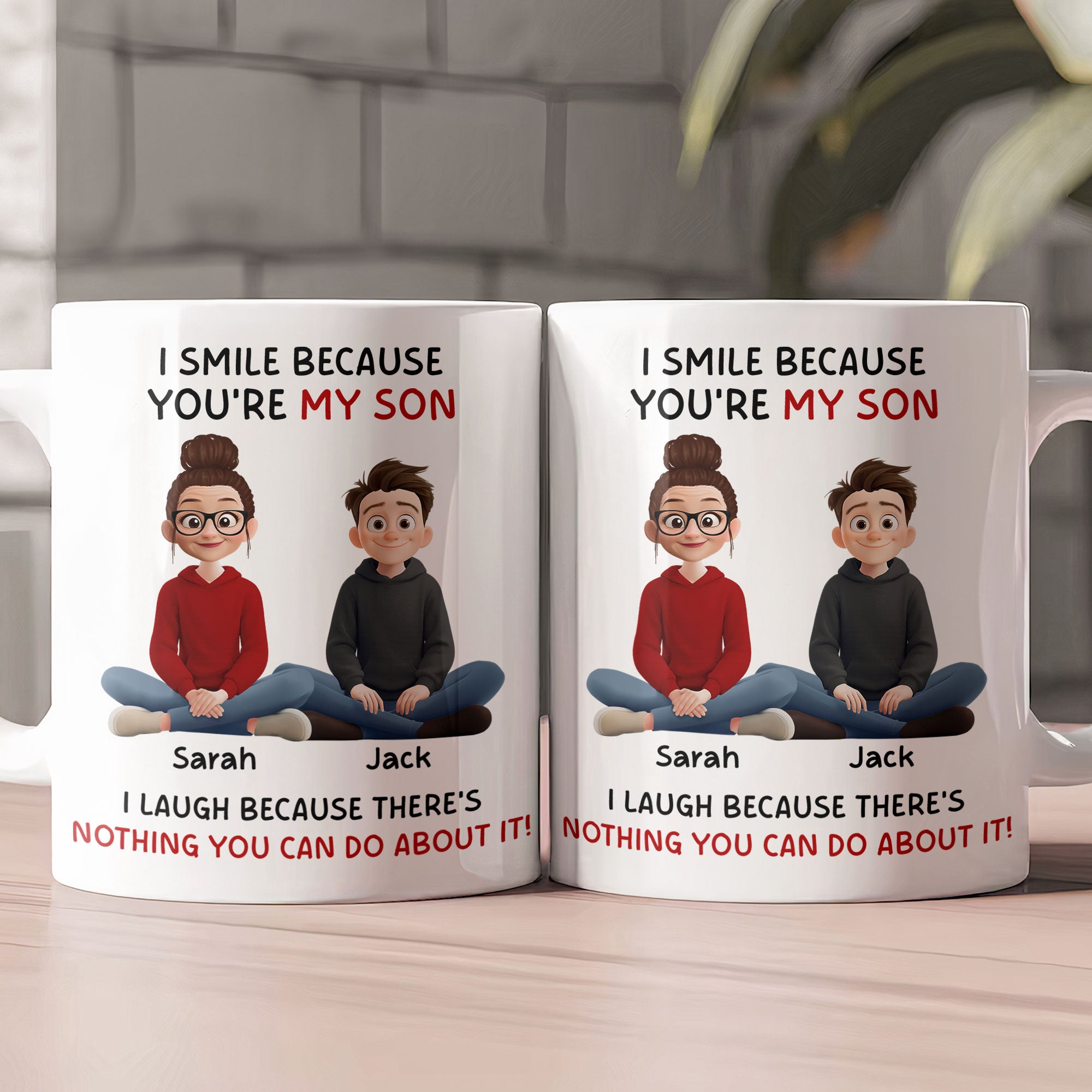 I Smile Because You're My Son, Daughter - Fun Gifts From Mom, Dad - Personalized Mug