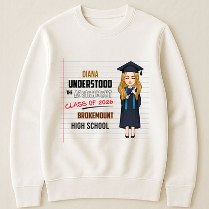 I Understood The Assignment - Personalized Shirt